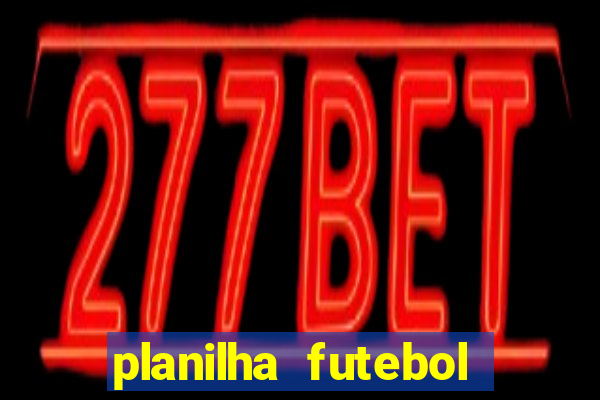 planilha futebol virtual bet365